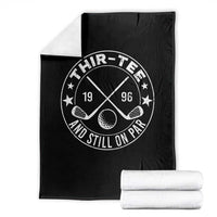 30th Birthday Golf Throw Blanket Vintage 1996 Thir Tee And Still On Par Golf Lover Gift