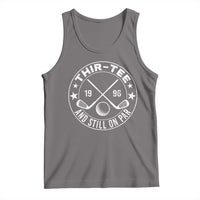 30th Birthday Golf Tank Top Vintage 1996 Thir Tee And Still On Par Golf Lover Gift