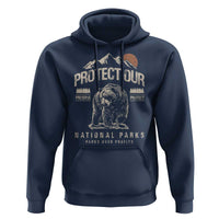 Protect Our National Parks Hoodie