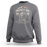 Protect Our National Parks Sweatshirt