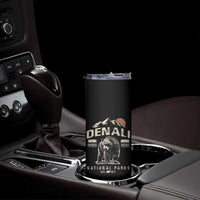 Denali National Park Skinny Tumbler Alaska Mountain Mountain Camping Hiking Mountaineering