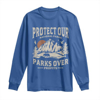Protect Our National Parks Long Sleeve Shirt Camping Hiking