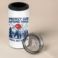 Protect Our National Parks 4 in 1 Can Cooler Tumbler Parks Not Profits Wildlife Forestcore