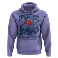 Protect Our National Parks Hoodie Parks Not Profits Wildlife Forestcore