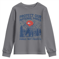 Protect Our National Parks Youth Sweatshirt Parks Not Profits Wildlife Forestcore