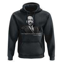 Langston Hughes Hoodie A Dream Deferred Juneteenth Black History Civil Right