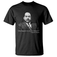 Langston Hughes T Shirt A Dream Deferred Juneteenth Black History Civil Right