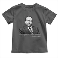 Langston Hughes Toddler T Shirt A Dream Deferred Juneteenth Black History Civil Right