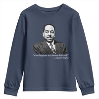 Langston Hughes Youth Sweatshirt A Dream Deferred Juneteenth Black History Civil Right
