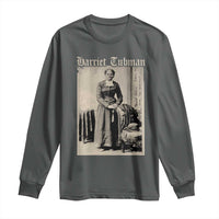 Harriet Tubman Long Sleeve Shirt Juneteenth Black History Freedom