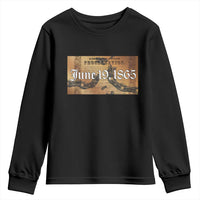 Juneteenth Emancipation Proclamation End of Slavery Youth Sweatshirt Black Freedom History
