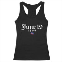 June 19 1865 Juneteenth Flag Racerback Tank Top Celebrating Black Freedom History