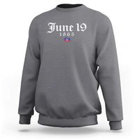 June 19 1865 Juneteenth Flag Sweatshirt Celebrating Black Freedom History