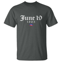 June 19 1865 Juneteenth Flag T Shirt Celebrating Black Freedom History