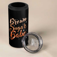 Brown Sugar Babe 4 in 1 Can Cooler Tumbler Proud Woman Melanin Pride Black Girl