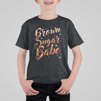 Brown Sugar Babe T Shirt For Kid Proud Woman Melanin Pride Black Girl