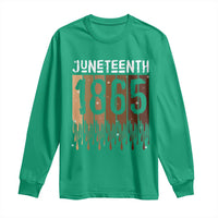 Juneteenth 1865 Long Sleeve Shirt June 19th Celebrating Black Freedom Melanin
