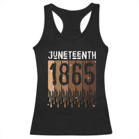 Juneteenth 1865 Racerback Tank Top June 19th Celebrating Black Freedom Melanin