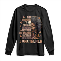 I'm The Storm Black Women Long Sleeve Shirt Juneteenth Black History Melanin