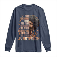 I'm The Storm Black Women Long Sleeve Shirt Juneteenth Black History Melanin