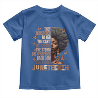 I'm The Storm Black Women Toddler T Shirt Juneteenth Black History Melanin