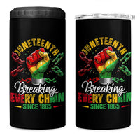 Breaking Every Chain Since 1865 Juneteenth 4 in 1 Can Cooler Tumbler Celebrating Black Freedom