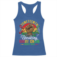 Juneteenth Breaking Every Chain Since 1865 Racerback Tank Top Retro Vintage