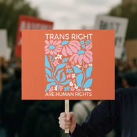 Trans Rights Protest Sign Protect Trans Social Justice LGBT - Wonder Print Shop