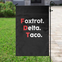 Foxtrot Delta Taco Garden Flag Subtle FDT Resist - Wonder Print Shop