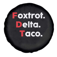Foxtrot Delta Taco Spare Tire Cover Subtle FDT Resist - Wonder Print Shop
