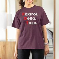 Foxtrot Delta Taco T Shirt For Women Subtle FDT Resist - Wonder Print Shop