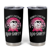 Breast Cancer Is Boo Sheet Tumbler Cup In October Ghost Wear Pink - Wonder Print Shop