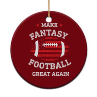 Funny Make Fantasy Football Great Again Ceramic Ornament - Wonder Print Shop