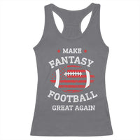Funny Make Fantasy Football Great Again Racerback Tank Top - Wonder Print Shop