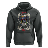 Skull Pirate Let The Pirate Shenanigans Begin Hoodie Halloween Crossbones Freebooter