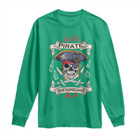 Skull Pirate Let The Pirate Shenanigans Begin Long Sleeve Shirt Halloween Crossbones Freebooter