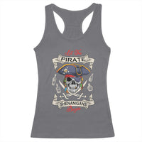Skull Pirate Let The Pirate Shenanigans Begin Racerback Tank Top Halloween Crossbones Freebooter