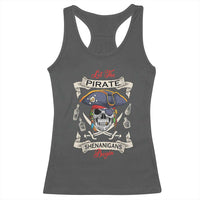 Skull Pirate Let The Pirate Shenanigans Begin Racerback Tank Top Halloween Crossbones Freebooter