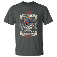 Skull Pirate Let The Pirate Shenanigans Begin T Shirt Halloween Crossbones Freebooter