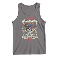 Skull Pirate Let The Pirate Shenanigans Begin Tank Top Halloween Crossbones Freebooter