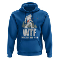 WTF Where's The Fish Hoodie Funny Fishing Gifts Bigfoot Sasquatch - Wonder Print Shop