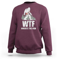 WTF Where's The Fish Sweatshirt Funny Fishing Gifts Bigfoot Sasquatch - Wonder Print Shop