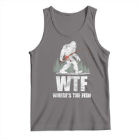 WTF Where's The Fish Tank Top Funny Fishing Gifts Bigfoot Sasquatch - Wonder Print Shop