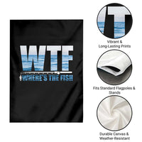 WTF Where's The Fish Garden Flag Funny Fishing Gifts Fathers Day - Wonder Print Shop