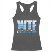 WTF Where's The Fish Racerback Tank Top Funny Fishing Gifts Fathers Day - Wonder Print Shop