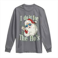I Do It For The Hos Long Sleeve Shirt Rude Offensive Christmas Santa Face Retro Bootleg - Wonder Print Shop