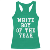 White Boy Of The Year Racerback Tank Top Funny Gift For Him - Wonder Print Shop