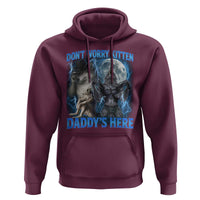 Funny Alpha Wolf Hoodie Don't Worry Kitten Daddy's Here 90s Vintage Bootleg - Wonder Print Shop