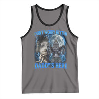 Funny Alpha Wolf Tank Top Don't Worry Kitten Daddy's Here 90s Vintage Bootleg - Wonder Print Shop