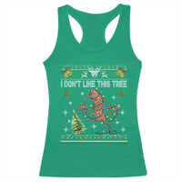 Marcus The Worm Christmas Meme Racerback Tank Top I Dont Like This Tree Brainrot Funny Ugly Xmas - Wonder Print Shop